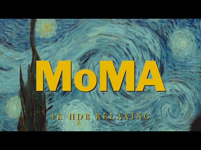 MoMA (Museum of Modern Art) NYC 4K HDR Relaxing