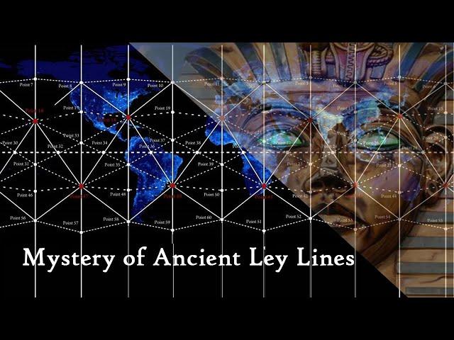 Mystery of Ancient Ley Lines