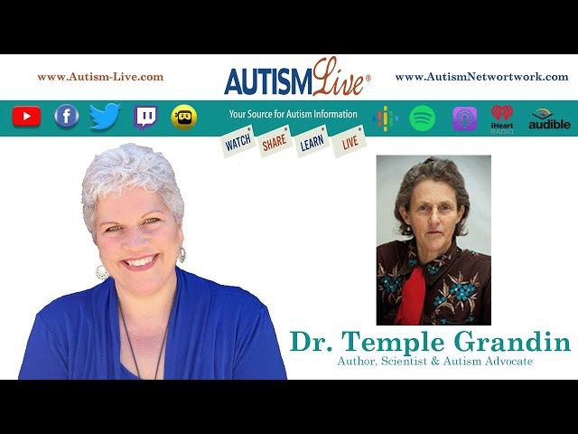 Autism Live with Dr. Temple Grandin - Visual Thinking