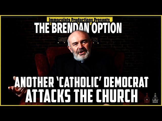 The Seal of Confession illegal? | THE BRENDAN OPTION 215