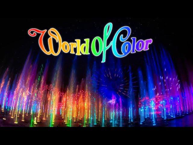 [4K] World of Color - Front Row - Disney California Adventure