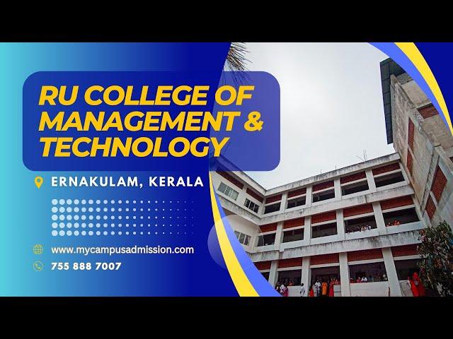 RU College of Management & Technology - Kumarapuram  | mycampusadmission.com