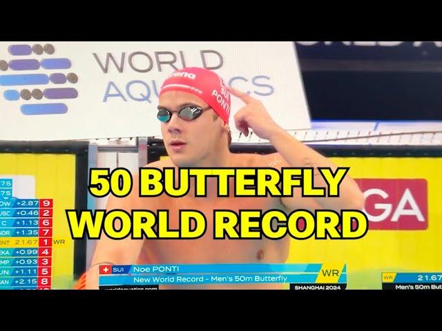 Noe Ponti 50 Butterly World Record 21.67 - FULL RACE