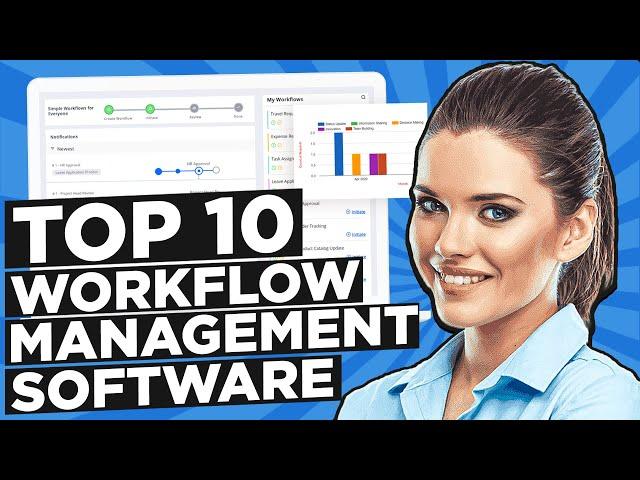 TOP 10 Best Workflow Management Software 2024