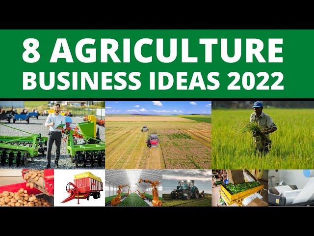 8 Agriculture Business ideas for Beginners in 2022