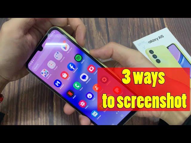 How to take screenshot on Samsung Galaxy A15 (3 ways)