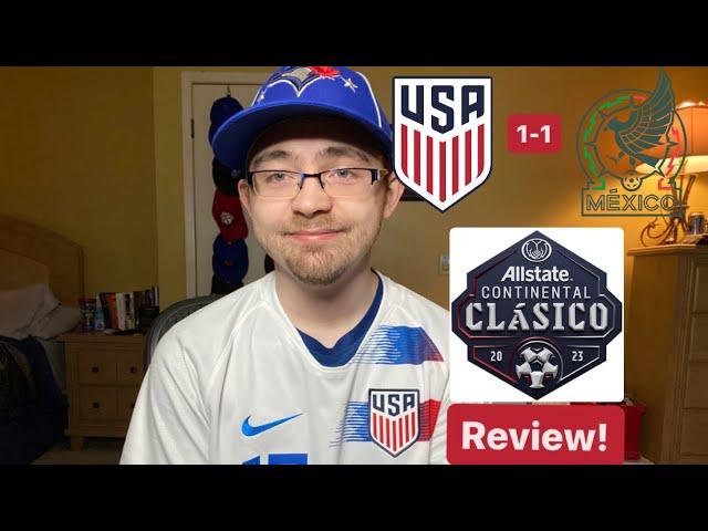 RSR5: United States 1-1 Mexico 2023 Continental Clasico Review!