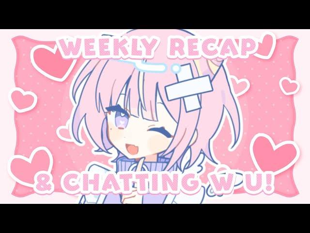 ⋮ CHATTING ⋮  Week RECAP and CHATTING! | Tennyo Yui 【EN VTUBER】