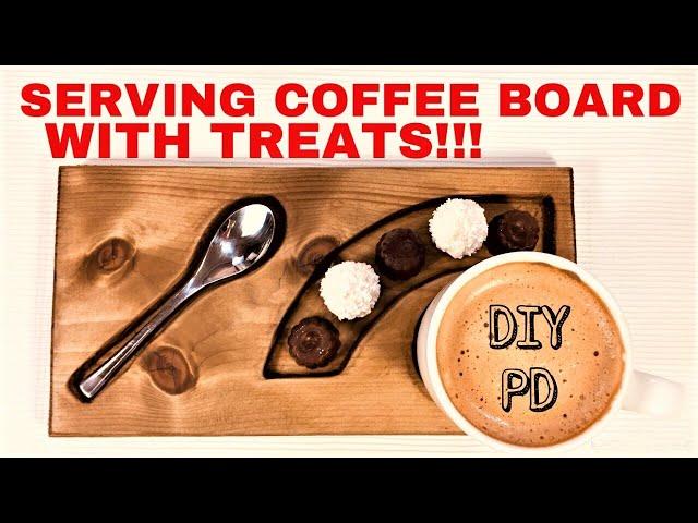 Wooden Serving Coffee Board - DIY Coffee Tray | DIY Decor Ideas