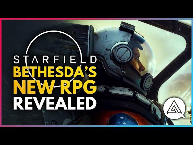 STARFIELD | Bethesda's New RPG Revealed - Space Flight, Story, Release Date & More