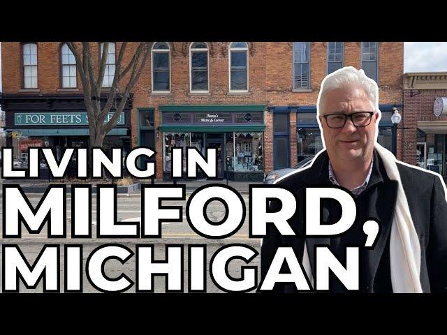 Living In Milford, Michigan