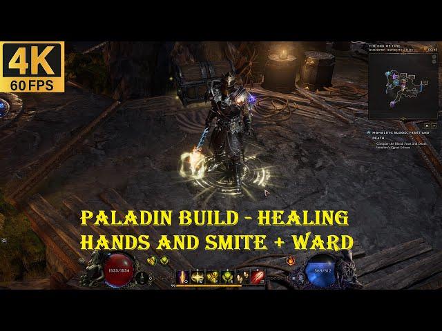 LAST EPOCH - BEST PALADIN BUILD HEALING HANDS AND SMITE + WARD