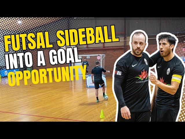 How to Turn a Futsal Sideball Into a Shooting Chance