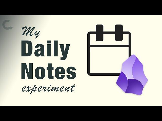 Obsidian Daily Notes—my experiment