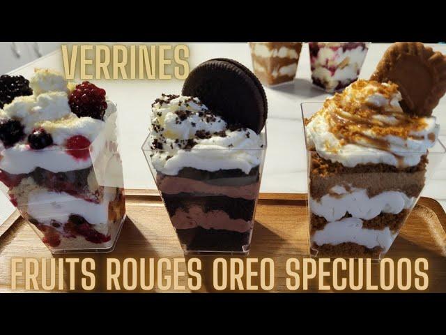 RECETTE VERRINES SUCRÉES (SPECULOOS & OREO & FRUITS ROUGES)