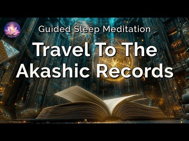 Travel To The Akashic Records Explore Your Soul’s JourneySleep Hypnosis (432 Hz, Binaural Beats)