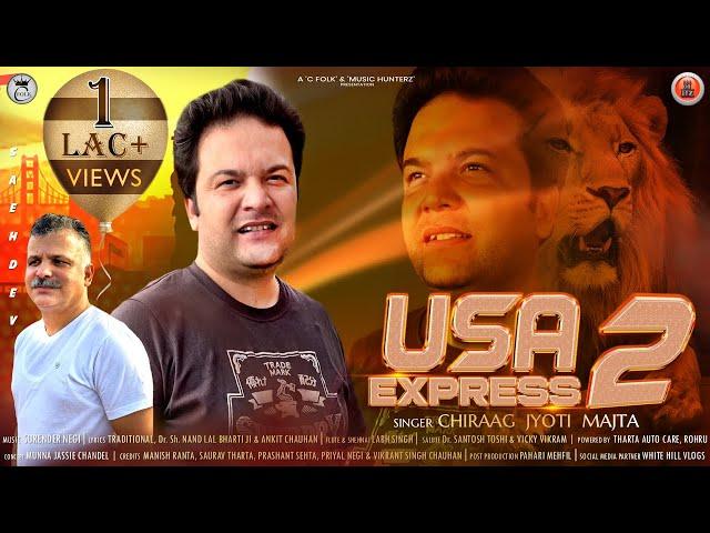 USA Express 2 | @ChiraagJyotiMajta  | Latest Himachali Pahari Non Stop Songs | Surender Negi