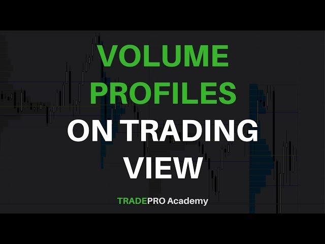 Using Volume Profiles on Trading View like a Professional Day Trader and Swing Trader