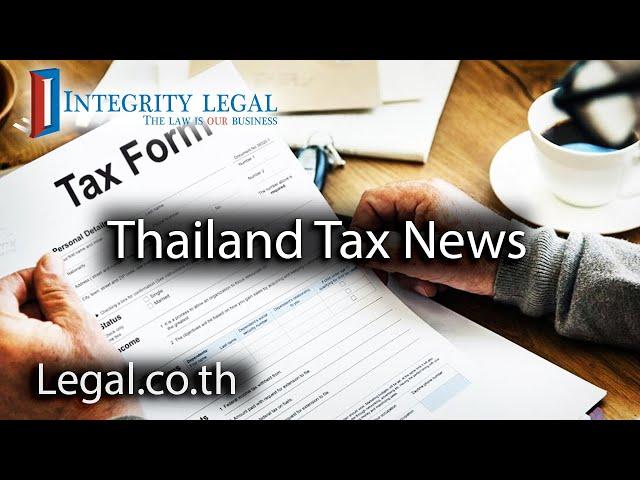 Is Thailand Looking to Raise the Worst Form of Tax?