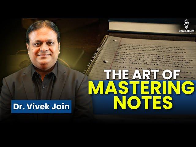 Are You Wasting Time Making Notes for NEET PG exam? Learn from expert | Dr. Vivek Jain