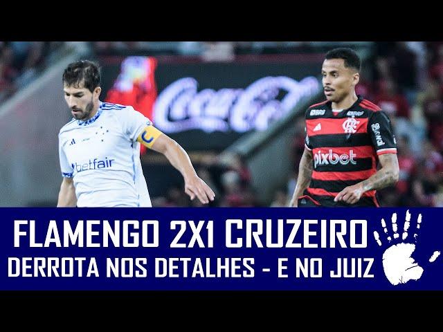 FLAMENGO 2X1 CRUZEIRO - CAMPEONATO BRASILEIRO