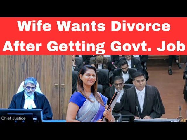 Wife wants Divorce after getting Govt. Job | Husband's ego got hurt | #thelegalnow