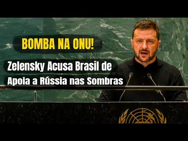 DUBLADO Discurso de Zelensky na ONU: Brasil é Alvo de Críticas Diretas