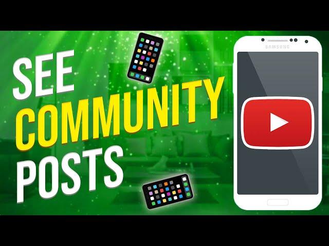 How To See Community Posts On YouTube (MOBILE)