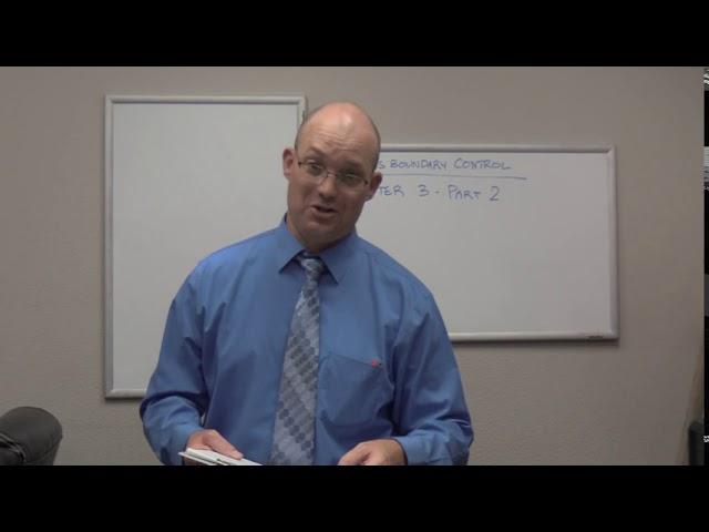 Book Study Notes - Browns Boundary Control Chapter 3 - Part 2