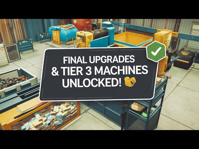 Final Upgrades & Tier 3 Machines Unlocked!   TheGamePros #RecyclingCenterSimulator #Tier3Machine