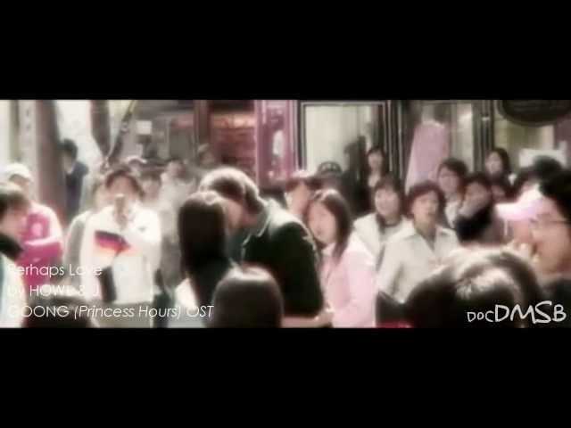 [GOONG] Princess Hours OST - PERHAPS LOVE