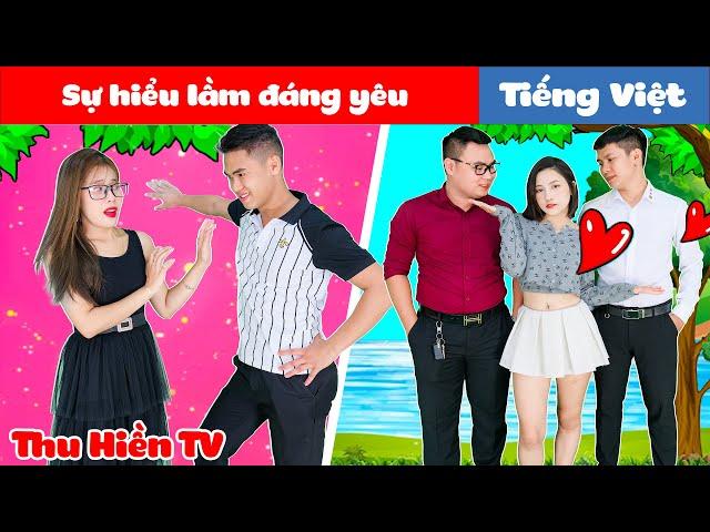 Sự Hiểu Lầm Đáng Yêu + Tập Phim Thu Hiền TV | Tổng Hợp Phim Cổ Tích Đời Thực Hay Nhất 2021 Phần 30