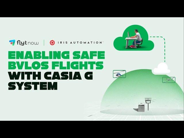 Enabling Safe BVLOS Flights With Casia G System