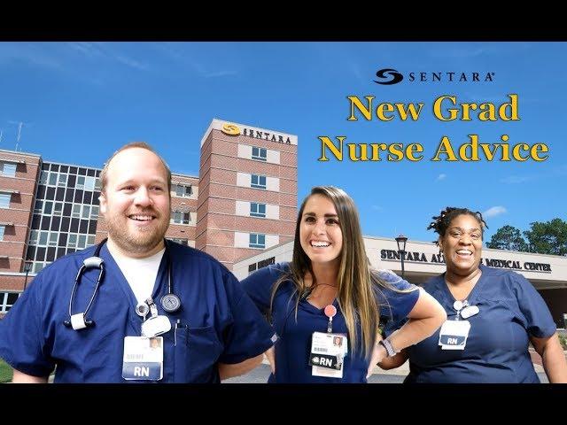 Advice for New Graduate Nurses - Sentara Healthcare