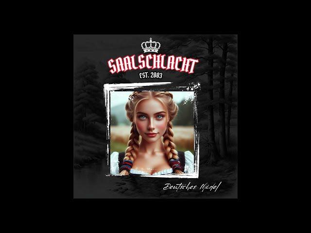 [WLTNBRND] Saalschlacht -  Deutsches Mädel