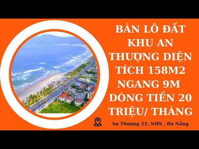 BÁN ĐẤT BIỂN MỸ KHÊ ( SỐ 96)| An Thượng 21 - 158m2 ngang 9m 12.8 tỷ. Bán cặp đất khu phố Tây