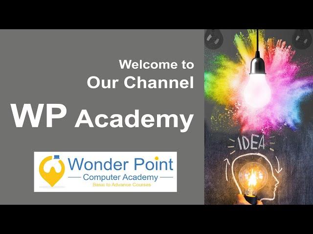 WP Academy-Channel Introduction