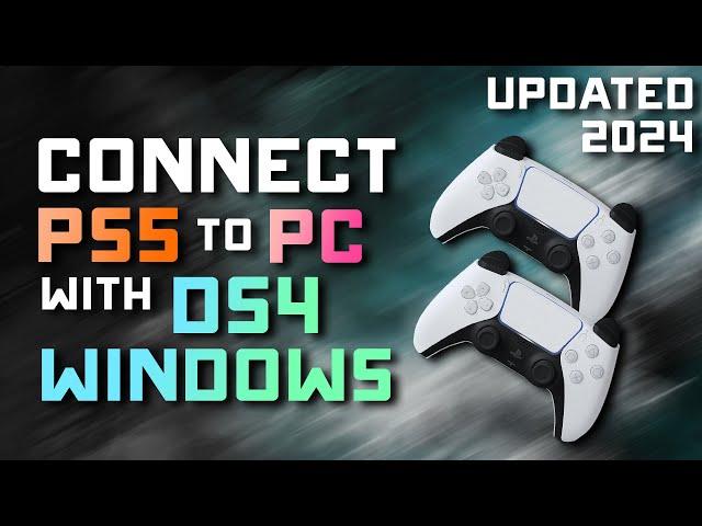 How to Download and Set Up DS4 Windows for PS5 Controllers: Step-by-Step Guide! UPDATED 2024