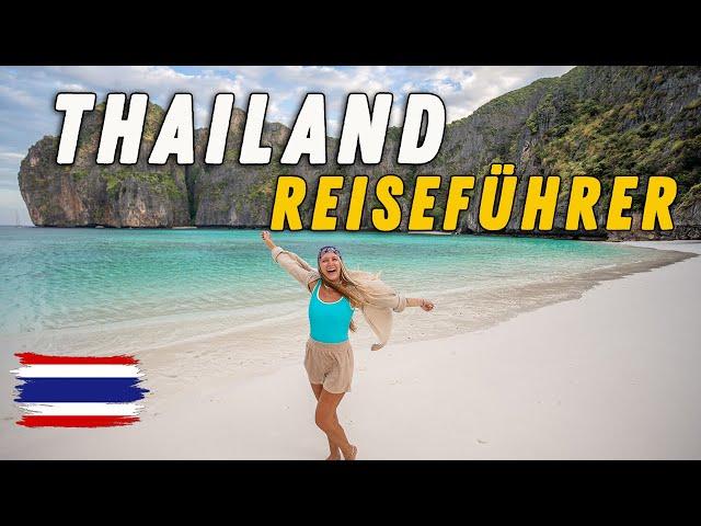 SO gelingt dein PERFEKTER Thailand Urlaub 2024 - Reiseplanung Routen Budget