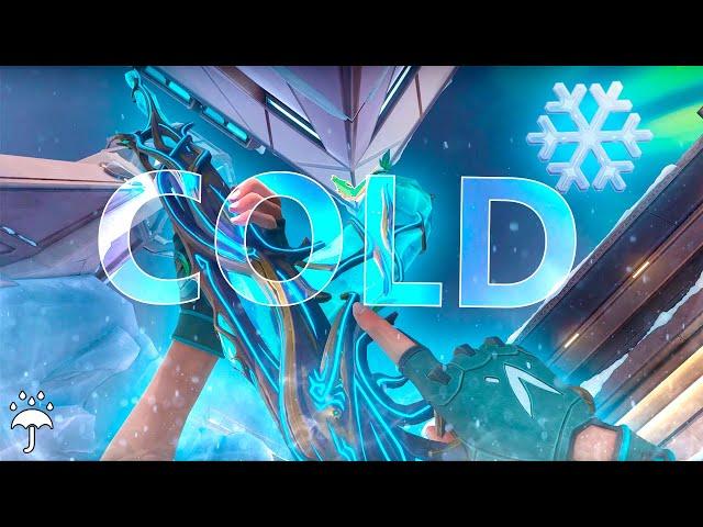 Cold ️ (Valorant Montage)