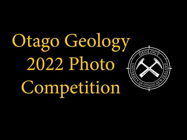 Otago Geology Photography Competition 2022