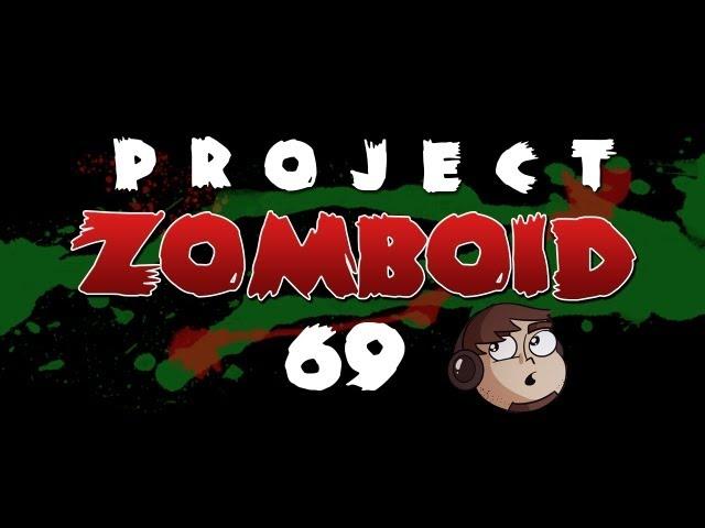 Let's Play Project Zomboid [69] - Indie Stone Blessings