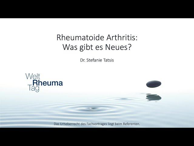 Welt Rheuma Tag 2020 - Rheumatoide Arthritis - Was gibt es Neues