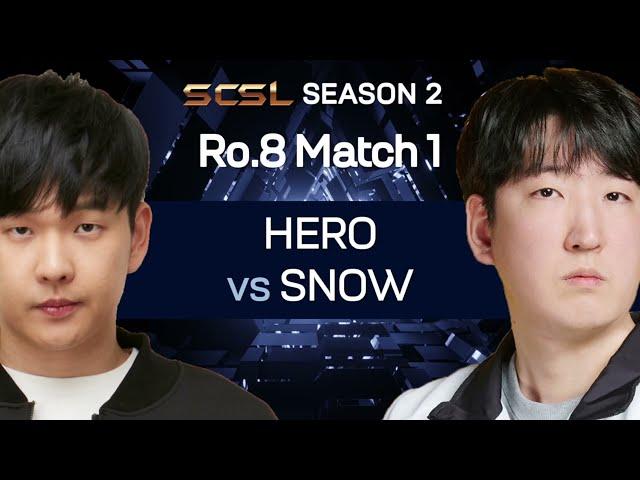 [ENG] SCSL S2 Ro.8 Match 1 (Hero vs Snow) - SCSL English (StarCastTV English)