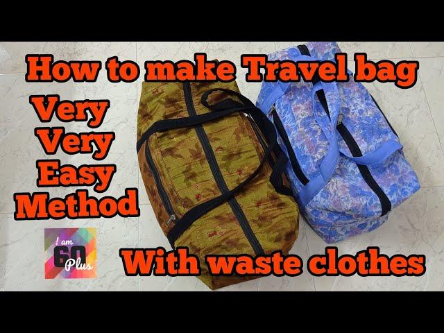 How to make Travel bag with old clothes |  very very easy method | Tailoring | 016 | I am 60 plus |