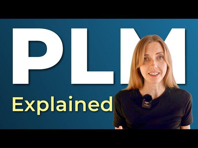 PLM Explained: Understanding Product Lifecycle Management + Example