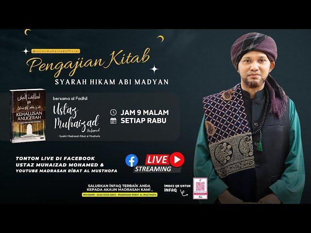 6/11/2024 | Pengajian Online Kitab Hikam Abi Madyan #6 ᴴᴰ | Ustaz Muhaizad Bin Mohamed