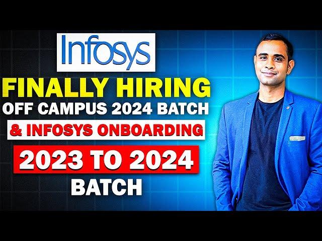 Infosys Biggest off-campus 2024 hiring announced | Infosys onboarding 2023-2023