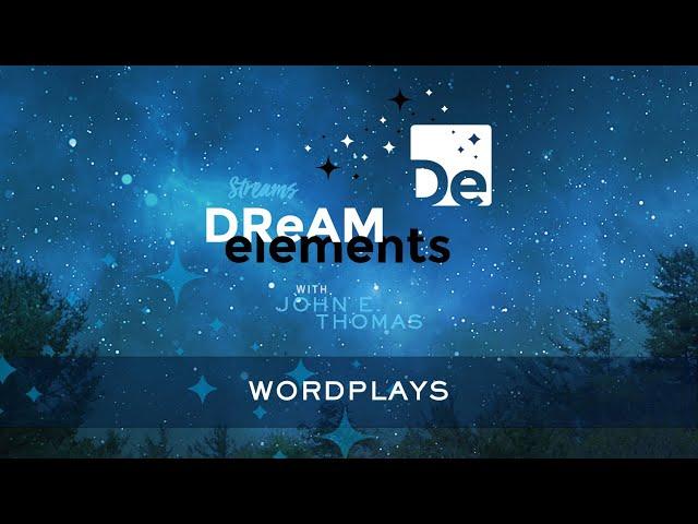 Wordplays - Dream Element