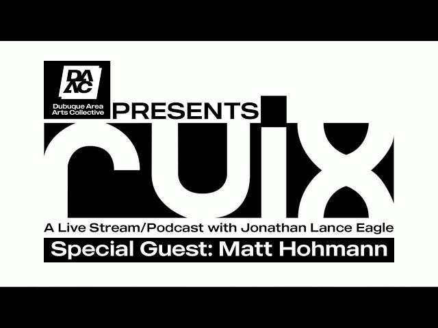 Ruix Live Stream with host Jonn Eagle - Special Guest: Matt Hohmann